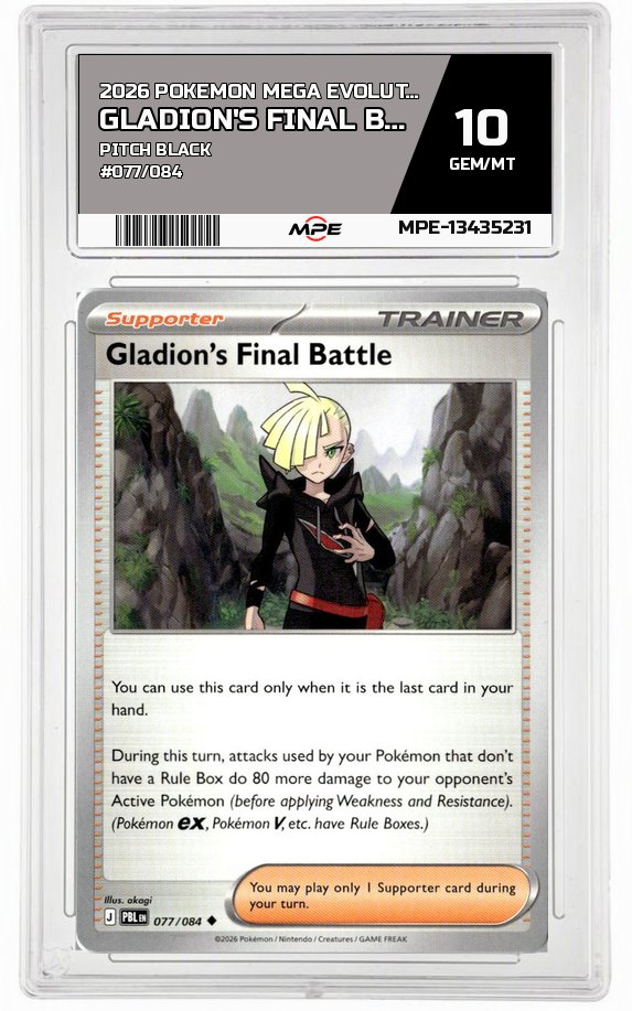 2026 POKEMON MEGA EVOLUTION PITCH BLACK #077/084 Gladion's Final Battle MPE 10 GEM/MT — graded card auctioned from the MPE vault
