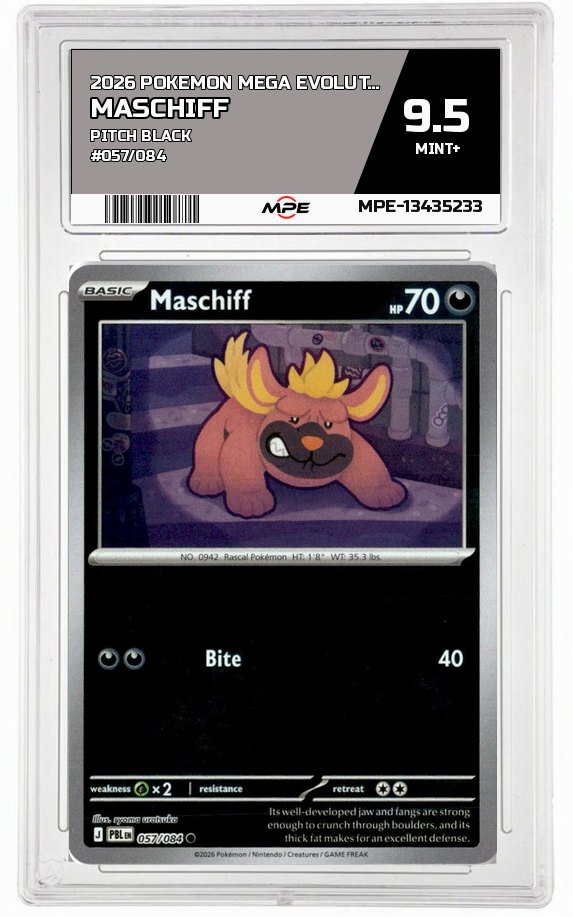 2026 POKEMON MEGA EVOLUTION PITCH BLACK #057/084 Maschiff MPE 9.5 MINT+ — graded card auctioned from the MPE vault