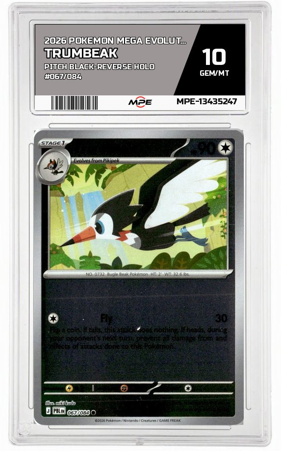 2026 POKEMON MEGA EVOLUTION PITCH BLACK-REVERSE HOLO #067/084 Trumbeak MPE 10 GEM/MT — graded card auctioned from the MPE vault