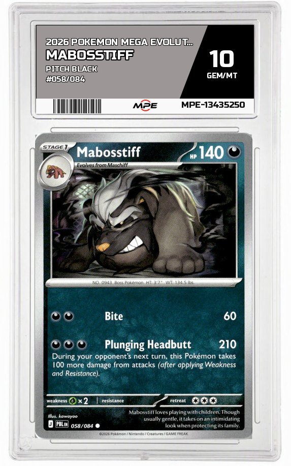 2026 POKEMON MEGA EVOLUTION PITCH BLACK #058/084 Mabosstiff MPE 10 GEM/MT — graded card auctioned from the MPE vault