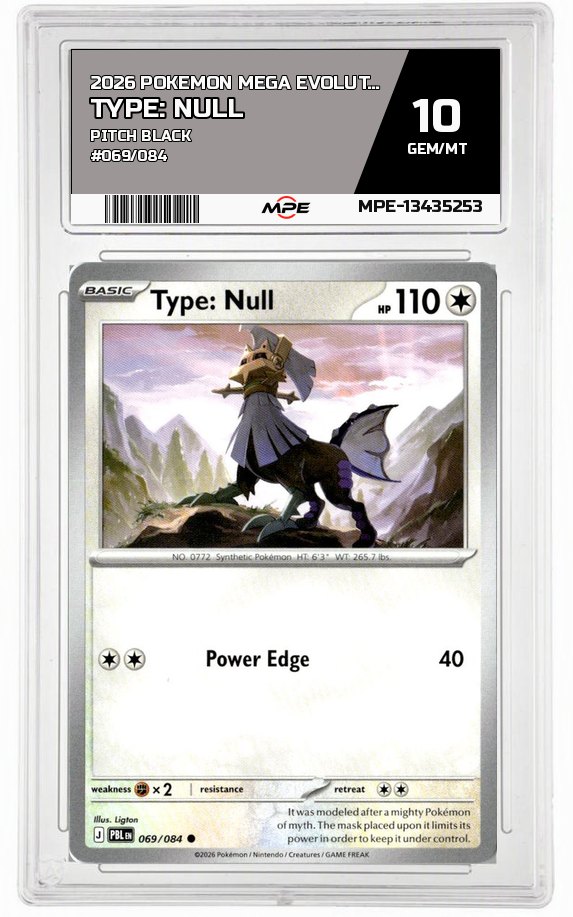 2026 POKEMON MEGA EVOLUTION PITCH BLACK #069/084 TYPE: NULL MPE 10 GEM/MT — graded card auctioned from the MPE vault