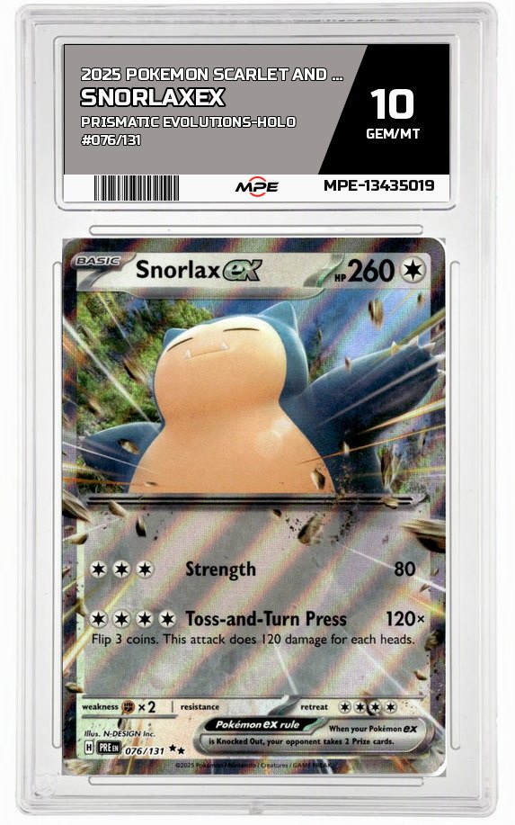 2025 POKEMON SCARLET AND VIOLET PRISMATIC EVOLUTIONS-HOLO #076/131 SnorlaxEX MPE 10 GEM/MT — graded card auctioned from the MPE vault