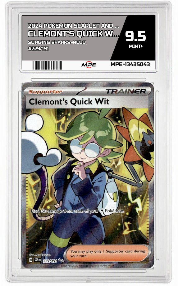 2024 POKEMON SCARLET AND VIOLET SURGING SPARKS-HOLO #229/191 Clemont's Quick Wit MPE 9.5 MINT+ — graded card auctioned from the MPE vault