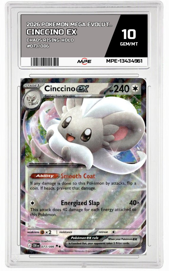 2026 POKEMON MEGA EVOLUTION CHAOS RISING-HOLO #073/086 CINCCINO EX MPE 10 GEM/MT — graded card auctioned from the MPE vault