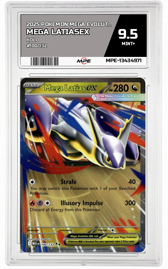 2025 POKEMON MEGA EVOLUTION HOLO #100/132 Mega LatiasEX MPE 9.5 MINT+ — graded card auctioned from the MPE vault