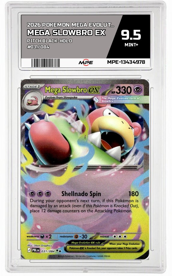 2026 POKEMON MEGA EVOLUTION PITCH BLACK-HOLO #031/084 MEGA SLOWBRO EX MPE 9.5 MINT+ — graded card auctioned from the MPE vault