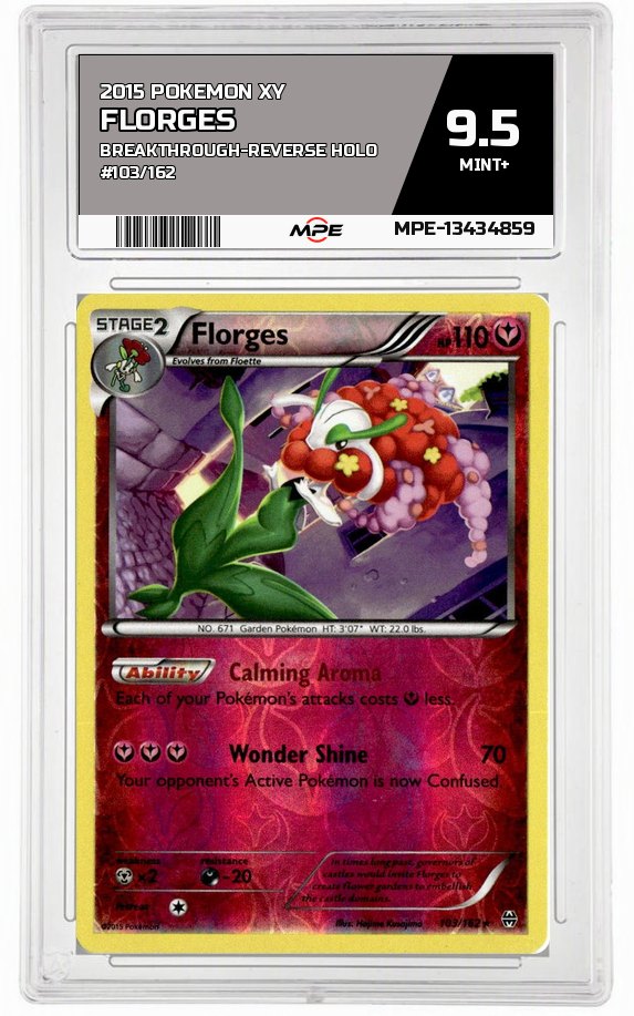 2015 POKEMON XY BREAKTHROUGH-REVERSE HOLO #103/162 Florges MPE 9.5 MINT+ — graded card auctioned from the MPE vault