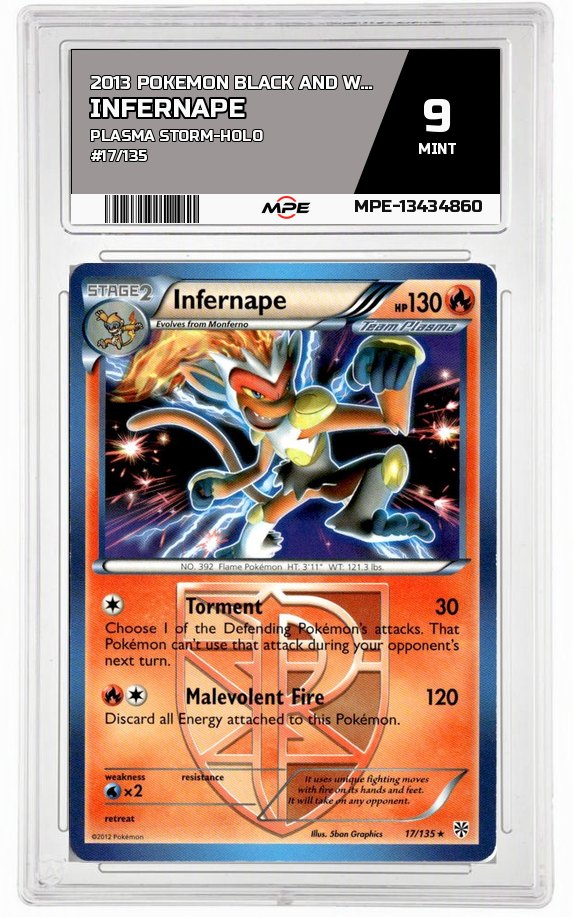 2013 POKEMON BLACK AND WHITE PLASMA STORM-HOLO #17/135 INFERNAPE MPE 9 MINT — graded card auctioned from the MPE vault