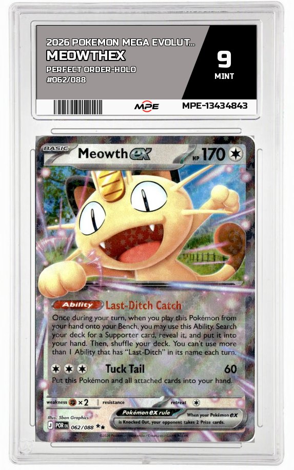 2026 POKEMON MEGA EVOLUTION PERFECT ORDER-HOLO #062/088 MeowthEX MPE 9 MINT — graded card auctioned from the MPE vault