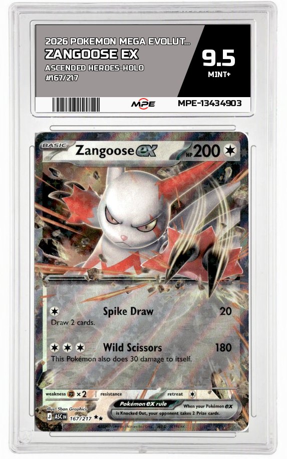 2026 POKEMON MEGA EVOLUTION ASCENDED HEROES-HOLO #167/217 ZANGOOSE EX MPE 9.5 MINT+ — graded card auctioned from the MPE vault