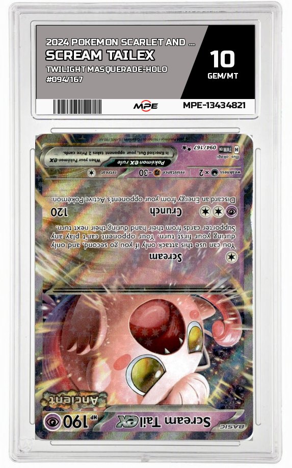 2024 POKEMON SCARLET AND VIOLET TWILIGHT MASQUERADE-HOLO #094/167 Scream TailEX MPE 10 GEM/MT — graded card auctioned from the MPE vault