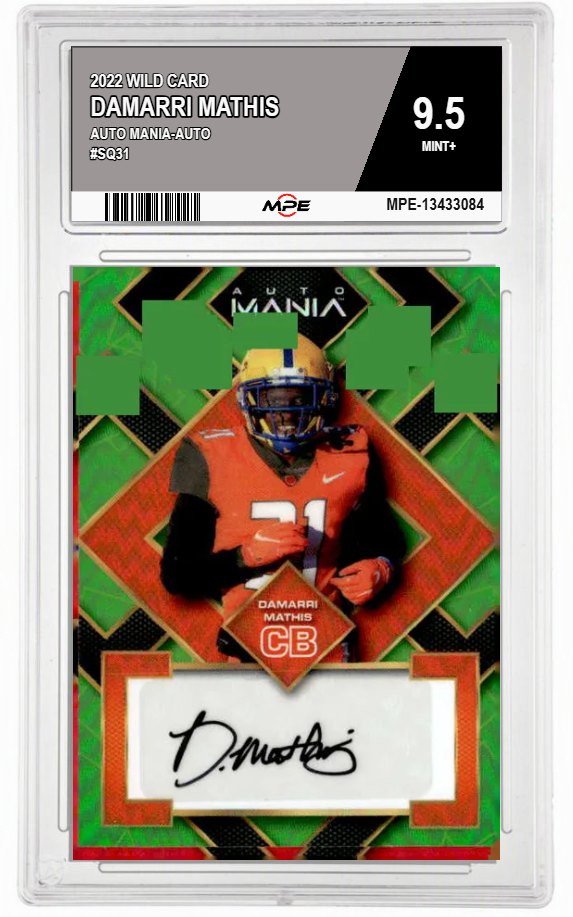 2022 WILD CARD AUTO MANIA-AUTO #SQ31 DAMARRI MATHIS MPE 9.5 MINT+ — graded card auctioned from the MPE vault