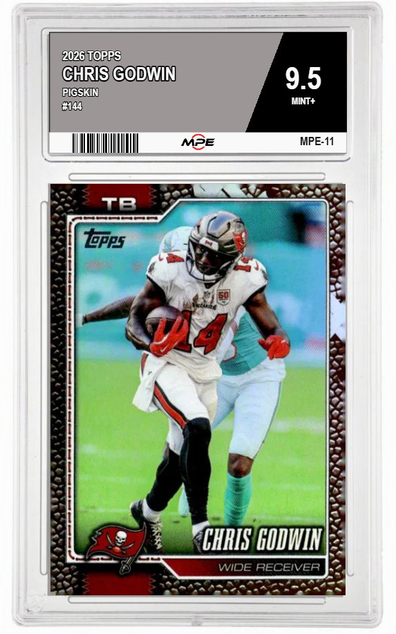 2026 TOPPS PIGSKIN #144 CHRIS GODWIN MPE 9.5 MINT+ — graded card auctioned from the MPE vault