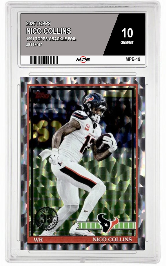 2026 TOPPS 1991 TOPPS-CRACKLE FOIL #91TF-47 NICO COLLINS MPE 10 GEM/MT — graded card auctioned from the MPE vault