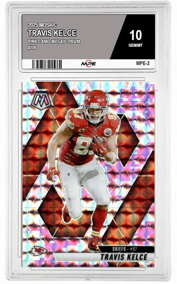 2025 MOSAIC PINK CAMO MOSAIC PRIZM #106 TRAVIS KELCE MPE 10 GEM/MT — graded card auctioned from the MPE vault