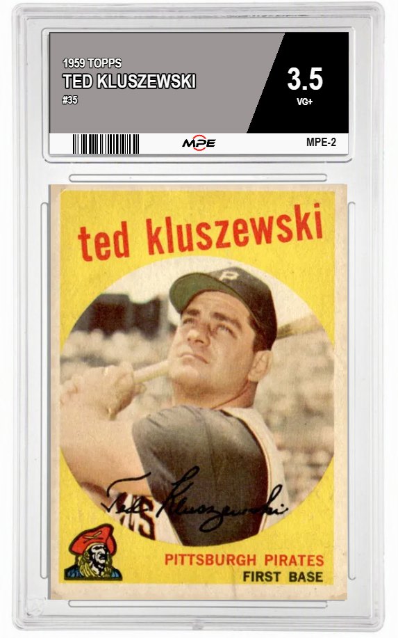 1959 TOPPS #35 TED KLUSZEWSKI MPE 3.5 VG+ — graded card auctioned from the MPE vault
