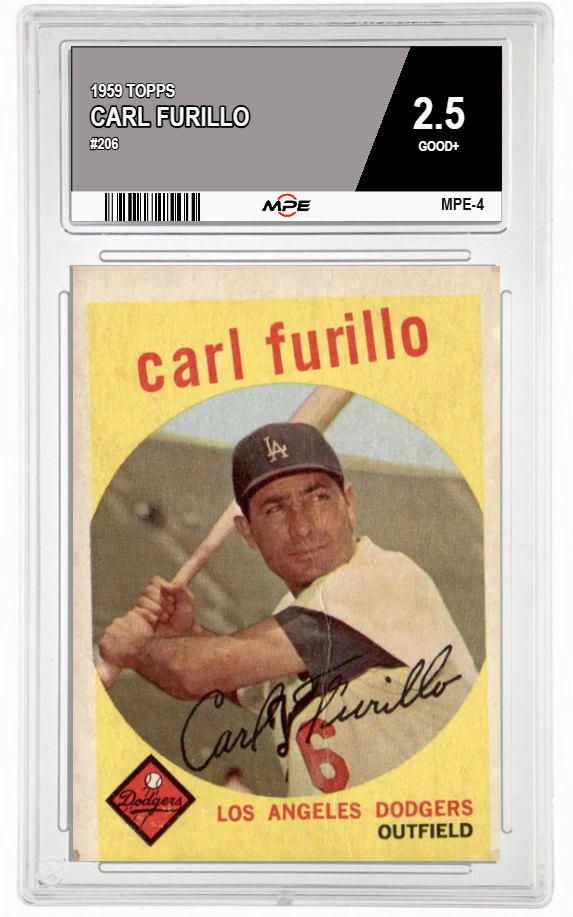 1959 TOPPS #206 CARL FURILLO MPE 2.5 GOOD+ — graded card auctioned from the MPE vault