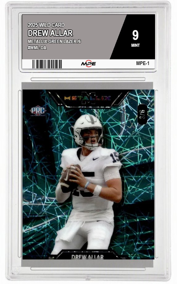 2025 WILD CARD METALLIX-GREEN LAZER /6 #WML-DA DREW ALLAR MPE 9 MINT — graded card auctioned from the MPE vault
