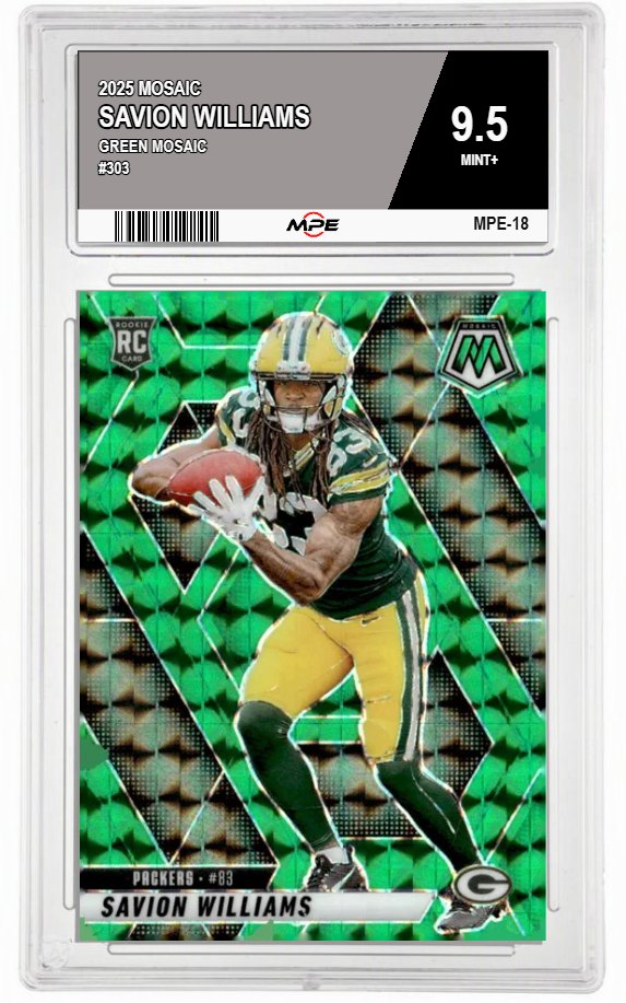 2025 MOSAIC GREEN MOSAIC #303 SAVION WILLIAMS MPE 9.5 MINT+ — graded card auctioned from the MPE vault
