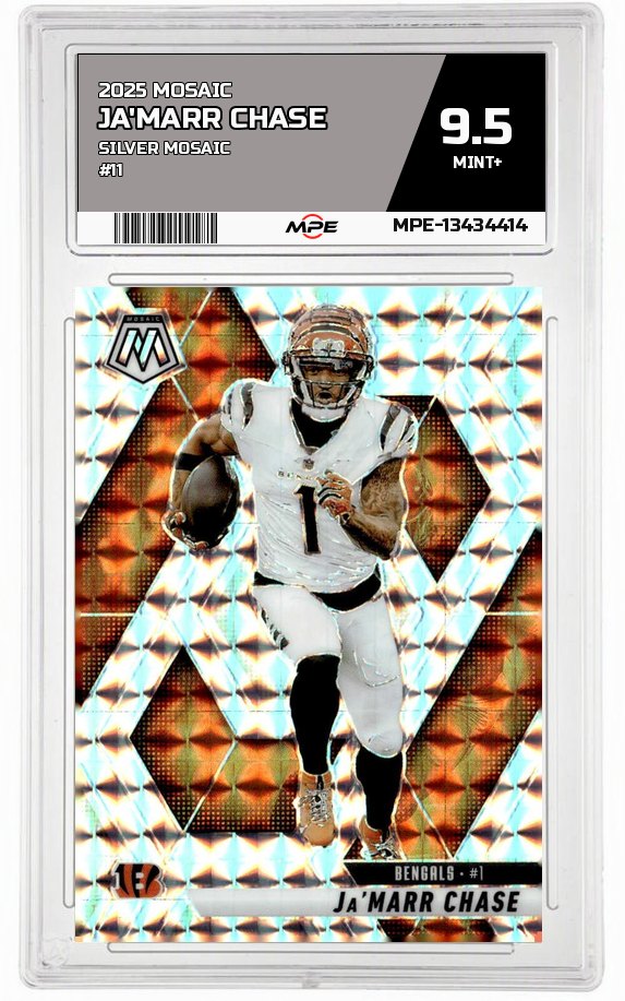 2025 MOSAIC SILVER MOSAIC #11 JA'MARR CHASE MPE 9.5 MINT+ — graded card auctioned from the MPE vault