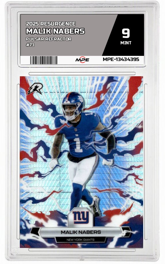 2025 RESURGENCE PULSAR REFRACTOR #73 MALIK NABERS MPE 9 MINT — graded card auctioned from the MPE vault
