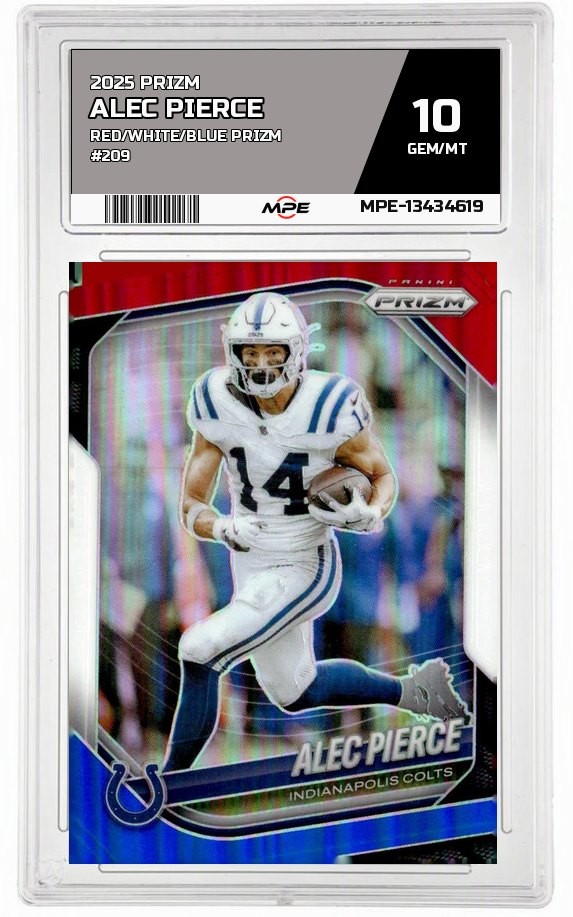 2025 PRIZM RED/WHITE/BLUE PRIZM #209 ALEC PIERCE MPE 10 GEM/MT — graded card auctioned from the MPE vault
