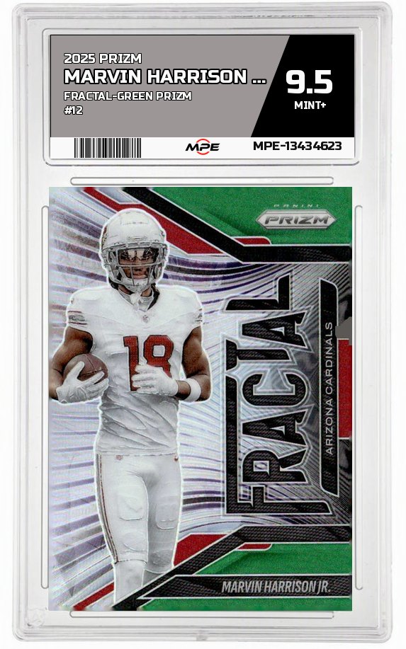 2025 PRIZM FRACTAL-GREEN PRIZM #12 MARVIN HARRISON JR. MPE 9.5 MINT+ — graded card auctioned from the MPE vault