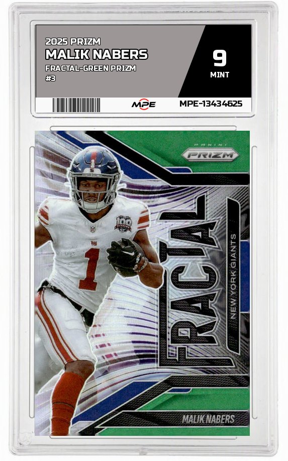 2025 PRIZM FRACTAL-GREEN PRIZM #3 MALIK NABERS MPE 9 MINT — graded card auctioned from the MPE vault