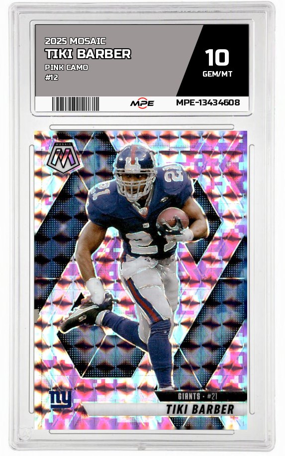 2025 MOSAIC PINK CAMO #12 TIKI BARBER MPE 10 GEM/MT — graded card auctioned from the MPE vault