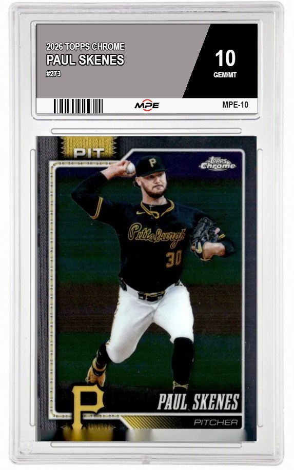 2026 TOPPS CHROME #273 PAUL SKENES MPE 10 GEM/MT — graded card auctioned from the MPE vault