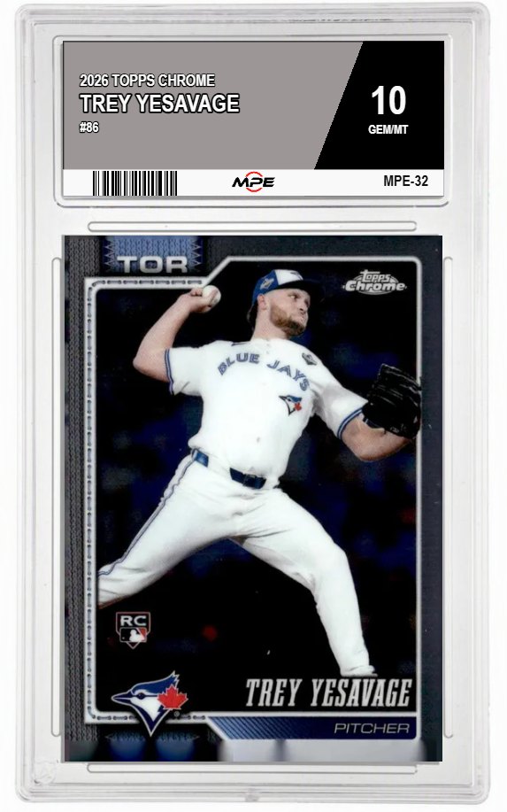 2026 TOPPS CHROME #86 TREY YESAVAGE MPE 10 GEM/MT — graded card auctioned from the MPE vault