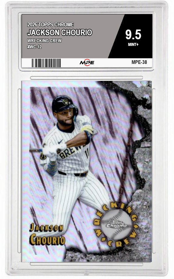 2026 TOPPS CHROME WRECKING CREW #WC-12 JACKSON CHOURIO MPE 9.5 MINT+ — graded card auctioned from the MPE vault
