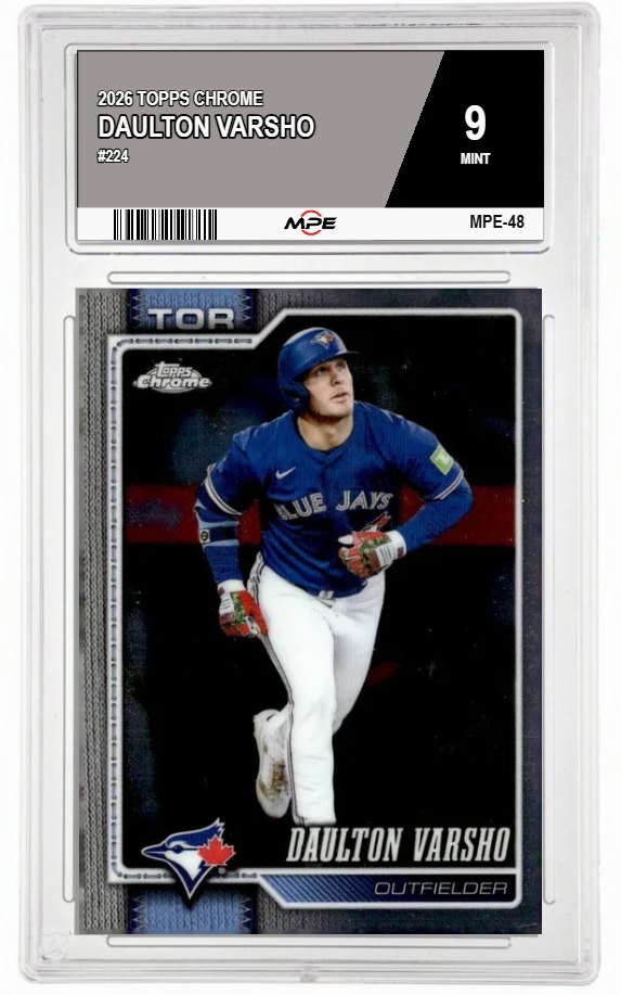 2026 TOPPS CHROME #224 DAULTON VARSHO MPE 9 MINT — graded card auctioned from the MPE vault