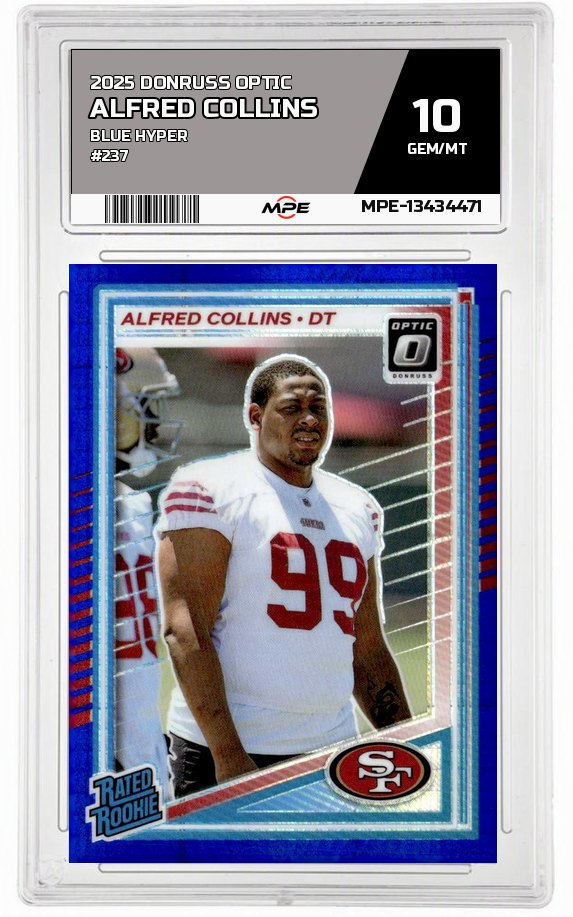 2025 DONRUSS OPTIC BLUE HYPER #237 ALFRED COLLINS MPE 10 GEM/MT — graded card auctioned from the MPE vault
