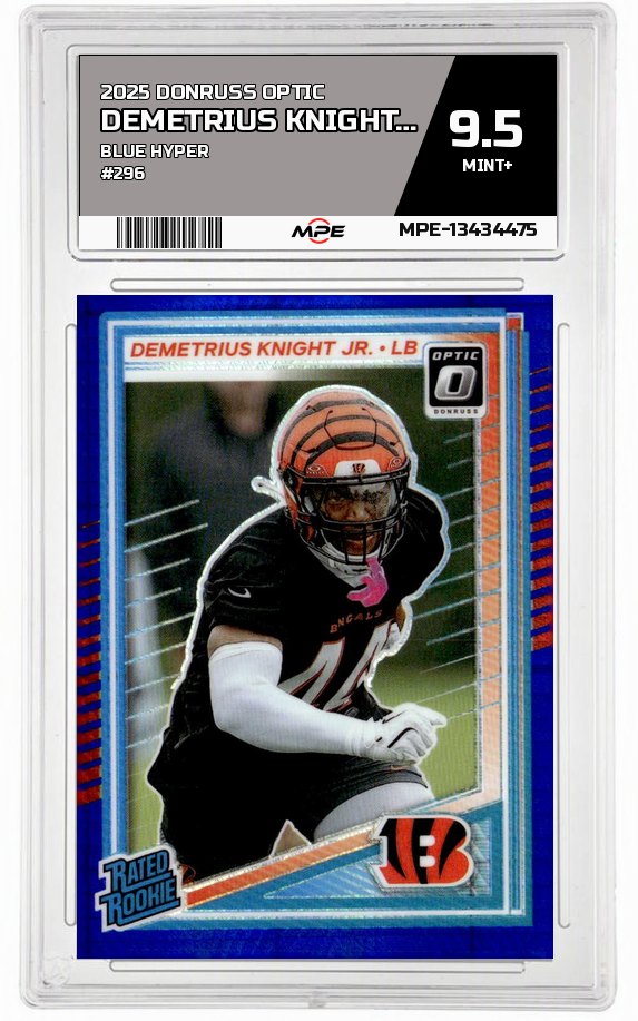 2025 DONRUSS OPTIC BLUE HYPER #296 DEMETRIUS KNIGHT JR. MPE 9.5 MINT+ — graded card auctioned from the MPE vault