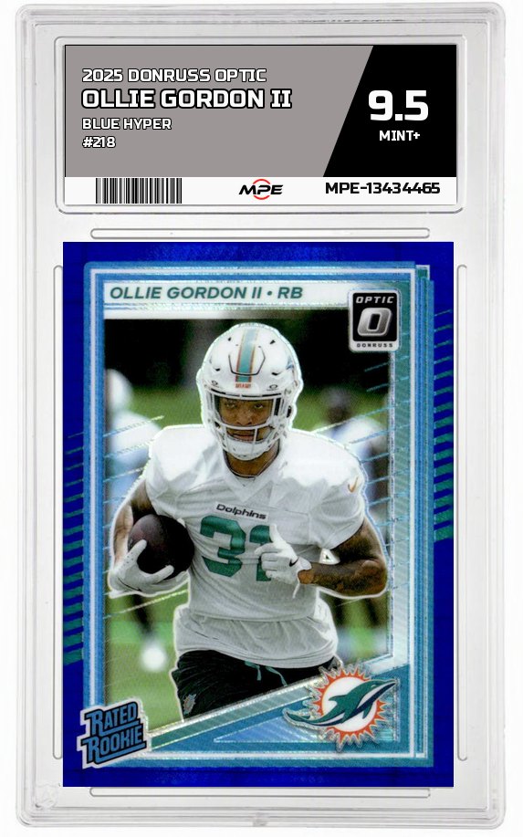 2025 DONRUSS OPTIC BLUE HYPER #218 OLLIE GORDON II MPE 9.5 MINT+ — graded card auctioned from the MPE vault