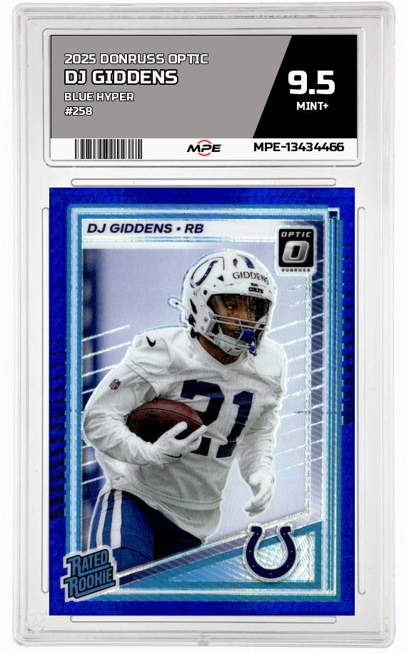 2025 DONRUSS OPTIC BLUE HYPER #258 DJ GIDDENS MPE 9.5 MINT+ — graded card up for auction