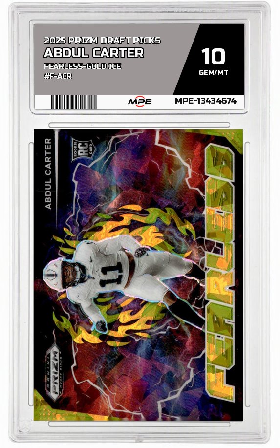 2025 PRIZM DRAFT PICKS FEARLESS-GOLD ICE #F-ACR ABDUL CARTER MPE 10 GEM/MT — graded card auctioned from the MPE vault