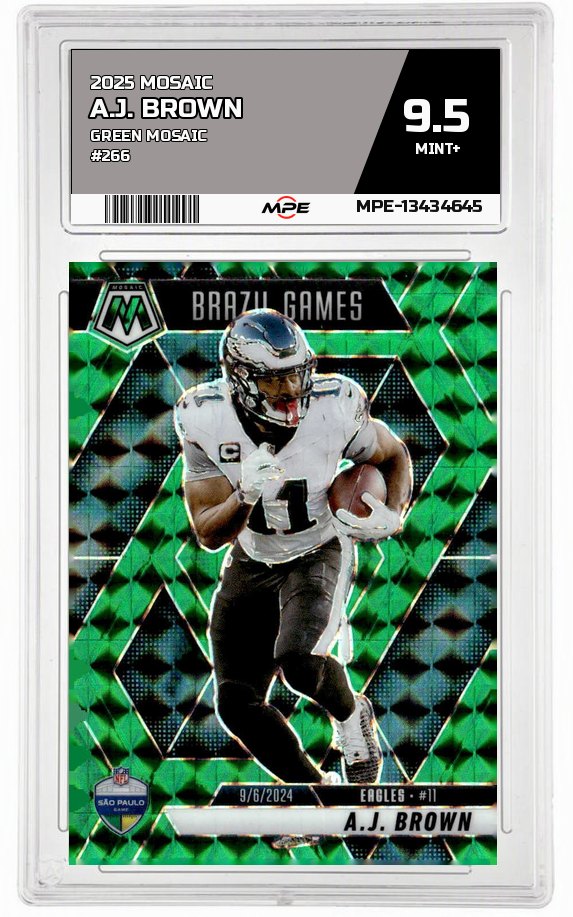 2025 MOSAIC GREEN MOSAIC #266 A.J. BROWN MPE 9.5 MINT+ — graded card auctioned from the MPE vault