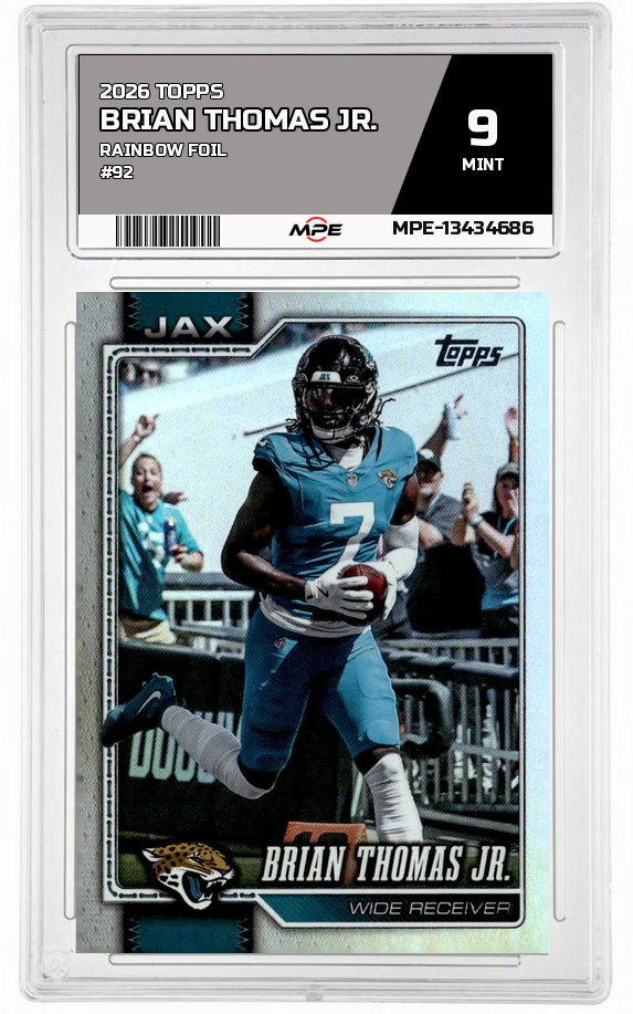 2026 TOPPS RAINBOW FOIL #92 BRIAN THOMAS JR. MPE 9 MINT — graded card auctioned from the MPE vault