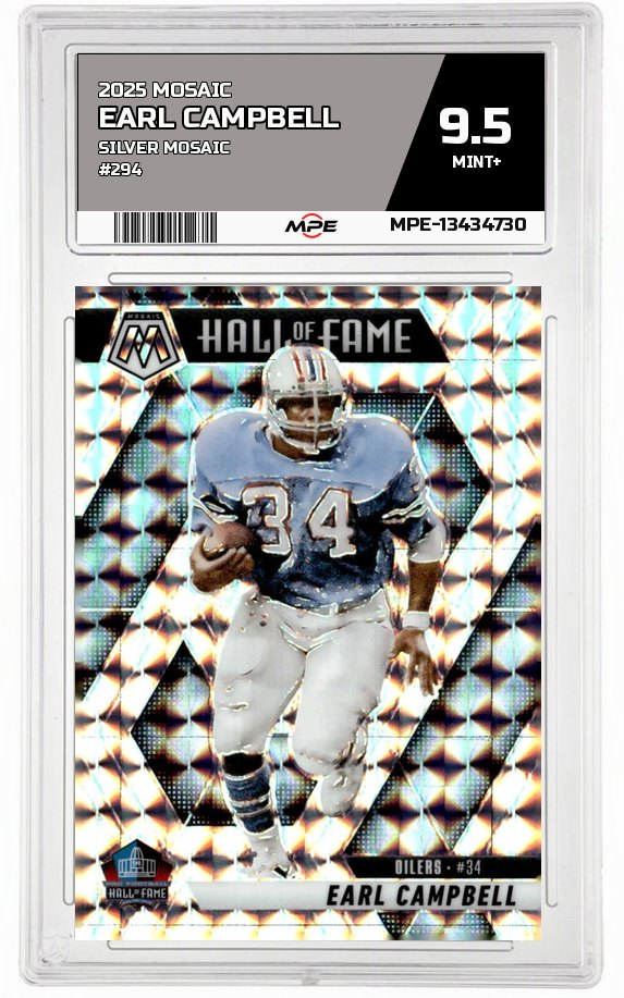 2025 MOSAIC SILVER MOSAIC #294 EARL CAMPBELL MPE 9.5 MINT+ — graded card auctioned from the MPE vault