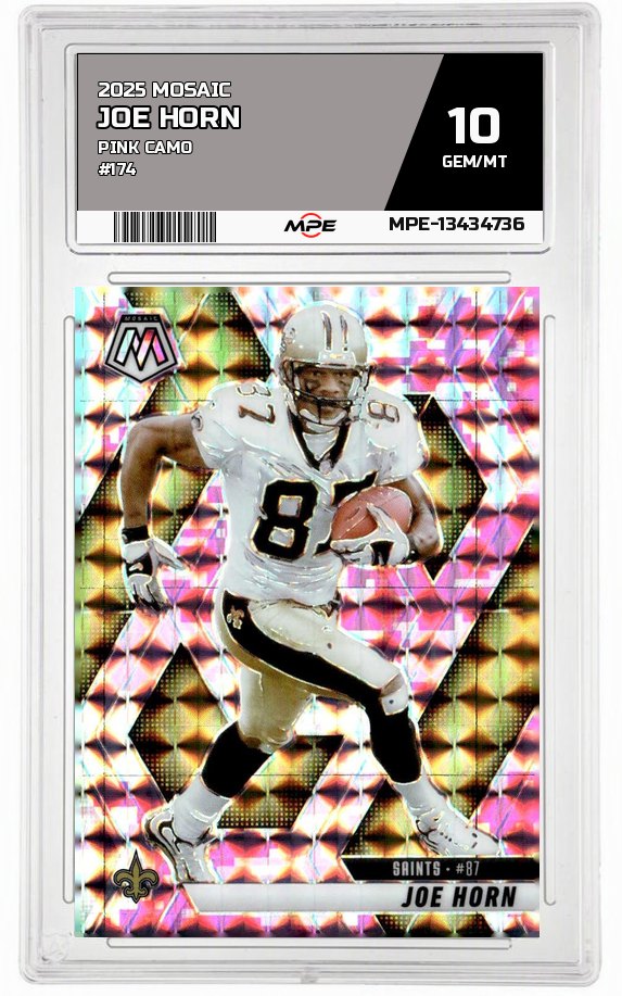 2025 MOSAIC PINK CAMO #174 JOE HORN MPE 10 GEM/MT — graded card up for auction