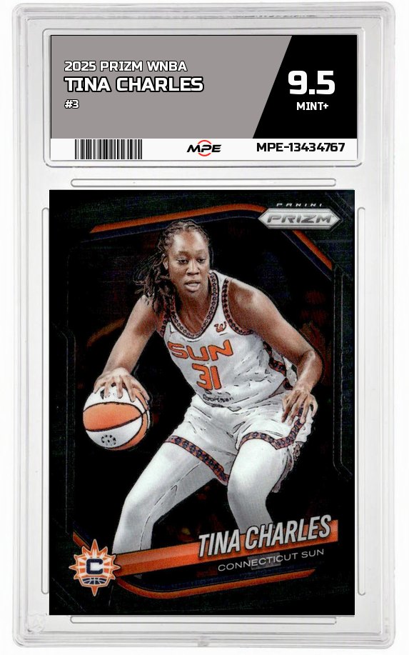 2025 PRIZM WNBA #3 TINA CHARLES MPE 9.5 MINT+ — graded card auctioned from the MPE vault
