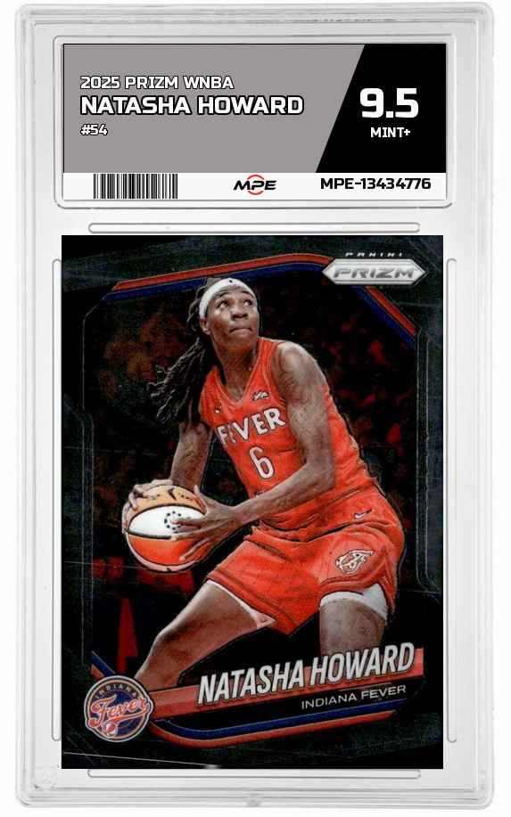 2025 PRIZM WNBA #54 NATASHA HOWARD MPE 9.5 MINT+ — graded card auctioned from the MPE vault