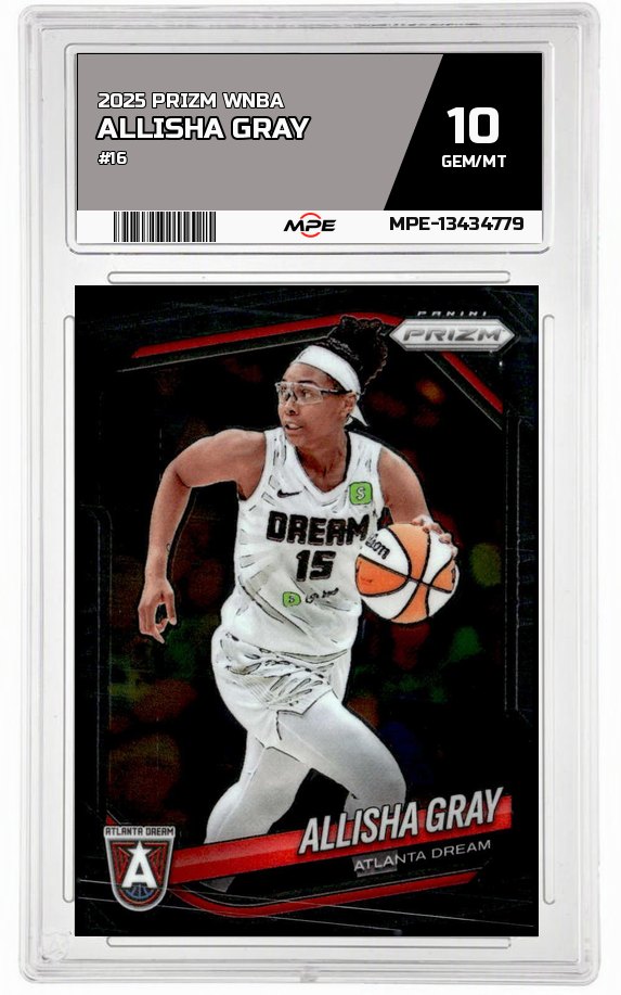 2025 PRIZM WNBA #16 ALLISHA GRAY MPE 10 GEM/MT — graded card auctioned from the MPE vault