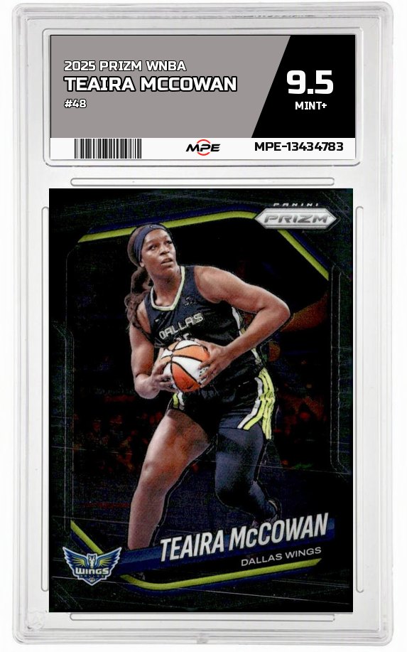 2025 PRIZM WNBA #48 TEAIRA MCCOWAN MPE 9.5 MINT+ — graded card auctioned from the MPE vault