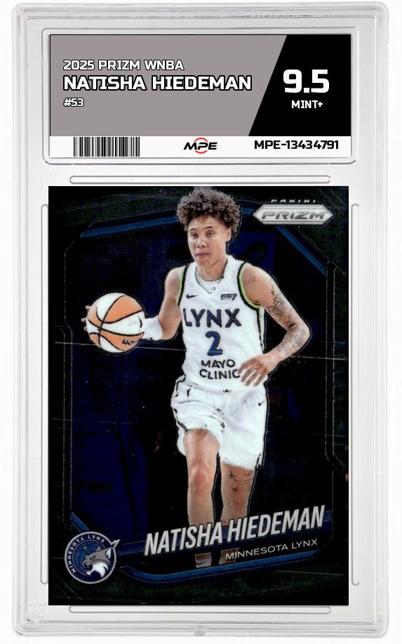 2025 PRIZM WNBA #53 NATISHA HIEDEMAN MPE 9.5 MINT+ — graded card auctioned from the MPE vault