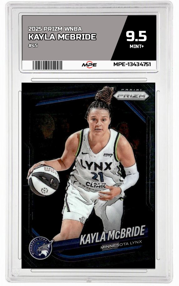 2025 PRIZM WNBA #45 KAYLA MCBRIDE MPE 9.5 MINT+ — graded card auctioned from the MPE vault