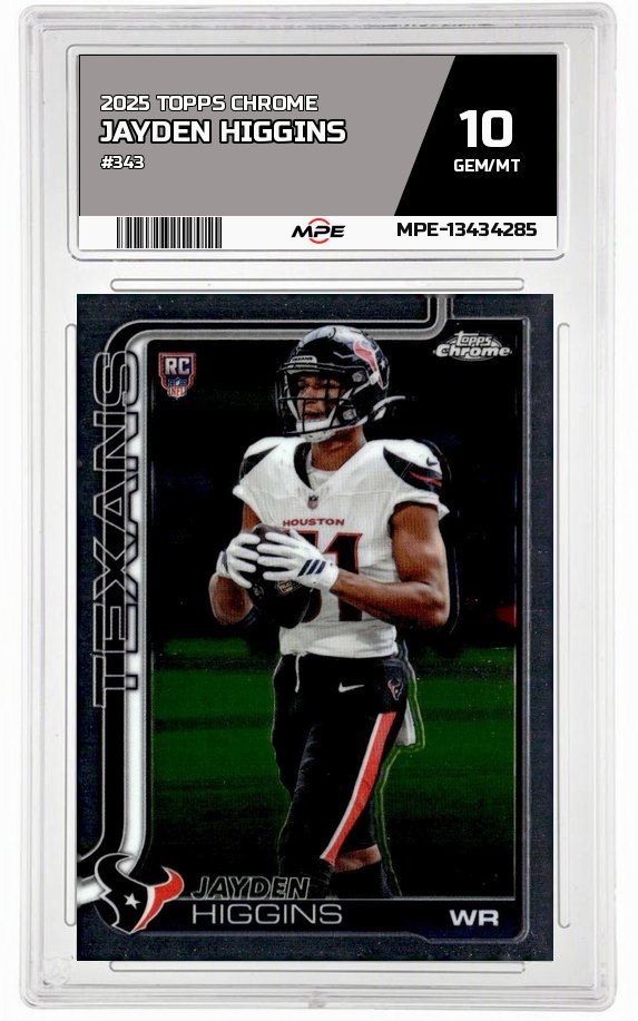 2025 TOPPS CHROME #343 JAYDEN HIGGINS MPE 10 GEM/MT — graded card auctioned from the MPE vault