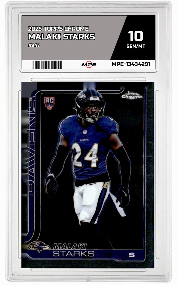 2025 TOPPS CHROME #347 MALAKI STARKS MPE 10 GEM/MT — graded card auctioned from the MPE vault